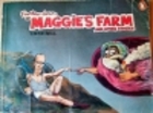 Further Down on Maggie's Farm