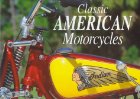 Classic American Motorcycles