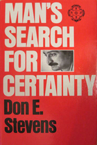 Man's search for certainty
