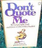 Don't Quote Me
