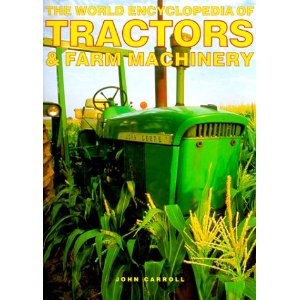 the world encyclopedia of tractors & farm machinery