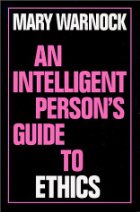 An intelligent person's guide to ethics