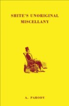 Shite's Unoriginal Miscellany
