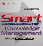 Smart things to know about knowledge management
