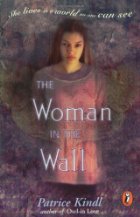 The woman in the wall