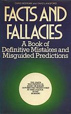 Facts and fallacies
