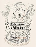 Confessions of a fallen angel
