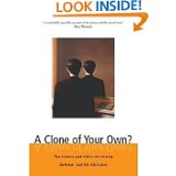 A clone of your own?
