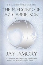 The Fledging of Az Gabrielson
