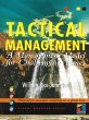tactical management: a managementmodelforchallenging times