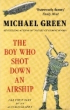 The boy who shot down an airship