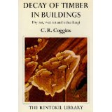 Decay of timber in buildings- dry rot,
wetrotandother fungi
