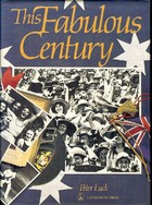 This fabulous century
