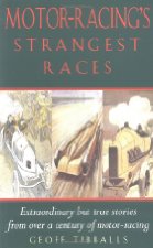 Motor Racing's Strangest Races
