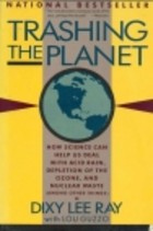 Trashing the planet
