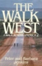 The walk west
