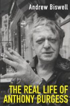 The real life of Anthony Burgess
