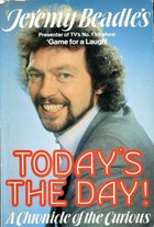Jeremy Beadle's Today's the day
