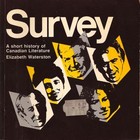 Survey; a short history of Canadian literature
