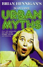 Brian Hennigan's Scottish urban myths
