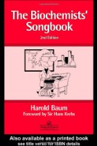 The biochemists' songbook
