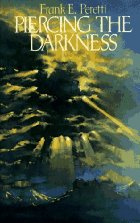 Piercing the Darkness
