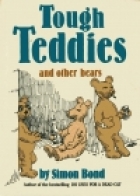 Tough Teddies and Other Bears
