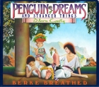 Penguin dreams and stranger things
