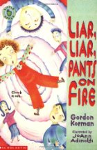 Liar, Liar, Pants on Fire