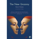 The New Uncanny
