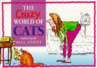 The Crazy World of Cats