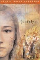 Catalyst
