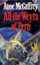 All the Weyrs of Pern
