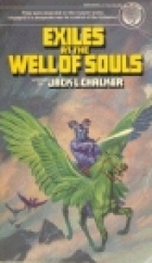 Exiles at the Well of Souls
