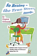 So Brainy - The True Story

