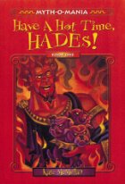 Have a hot time, Hades!
