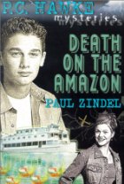 P.C. Hawke Mysteries #6: Death on the Amazon