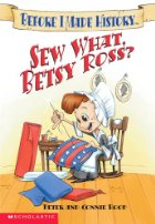 Sew What, Betsy Ross