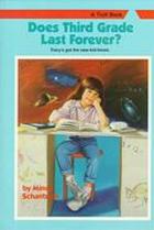 Does third grade last forever?