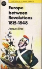 Europe between revolutions 1815-1848
