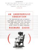 An Underground Education
