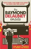 The Raymond Delauney Emails
