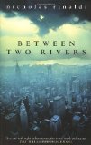 Between Two Rivers
