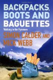 Backpacks, Boots and Baguettes
