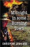 Midnight in Some Burning Town
