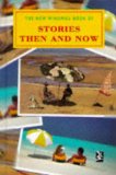 The new windmill book of stories then and now
