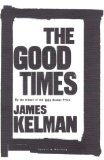 The good times
