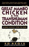 Great Mambo Chicken And The Transhuman Condition

