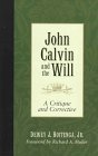 John Calvin and the will