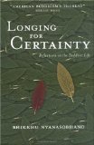 Longing for Certainty
